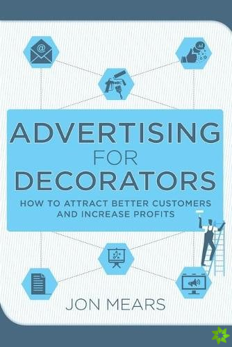 Advertising for Decorators