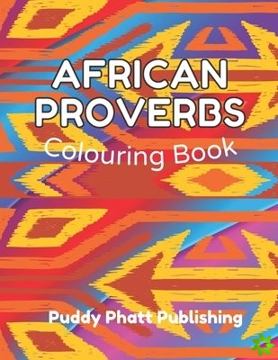 African Proverbs Colouring Book