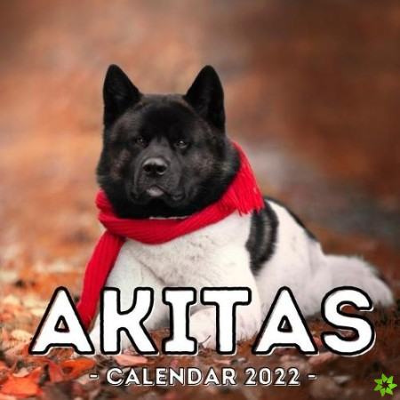 Akitas Calendar 2022