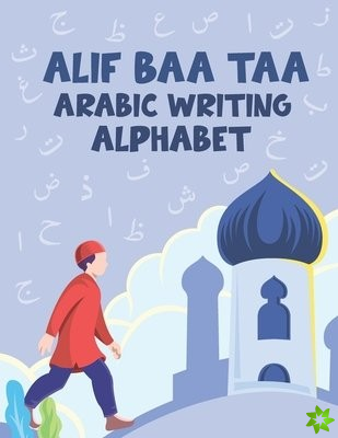 Alif Baa Taa Arabic Writing Alphabet