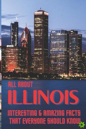 All about Illinois