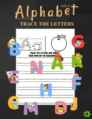 Alphabet Trace The Letters Ages 3+
