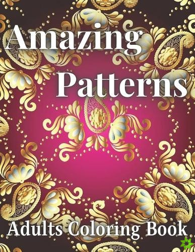 Amazing Patterns Adults Coloring Book