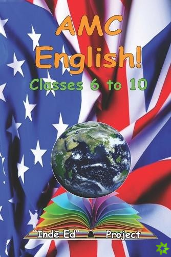 AMC English! Classes 6 to 10