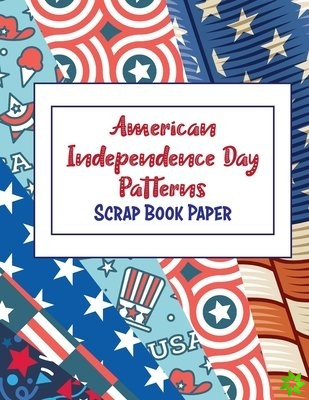 American Independence Day Patterns