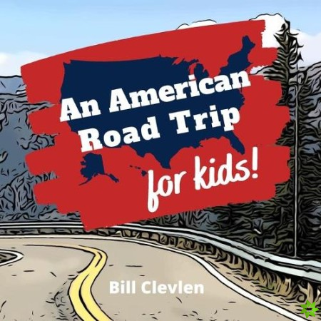 American Road Trip For Kids