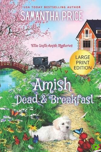 Amish Dead & Breakfast LARGE PRINT