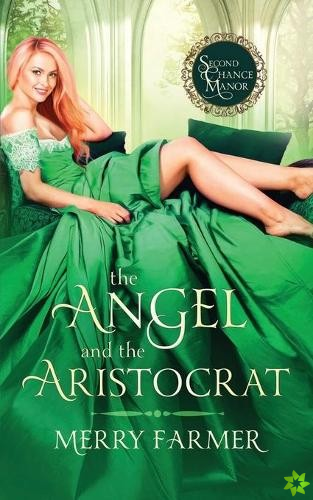 Angel and the Aristocrat