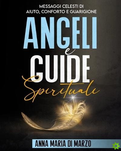 Angeli e Guide Spirituali