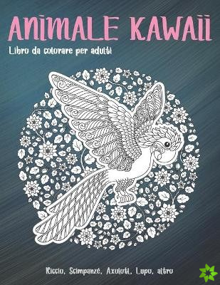 Animale Kawaii - Libro da colorare per adulti - Riccio, Scimpanze, Axolotl, Lupo, altro