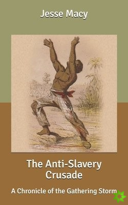 Anti-Slavery Crusade