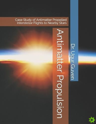 Antimatter Propulsion