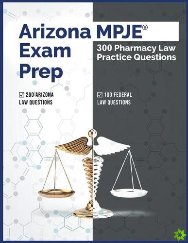 Arizona MPJE Exam Prep