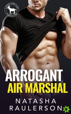Arrogant Air Marshal