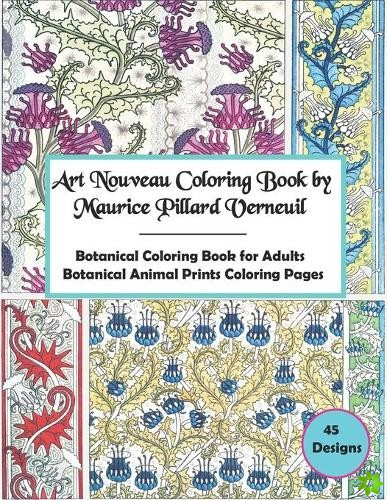 Art Nouveau Coloring Book By Maurice Pillard Verneuil,45 Designs