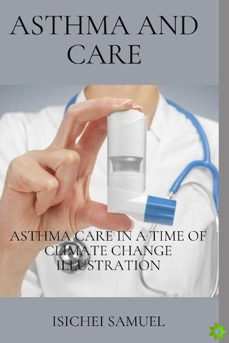 Asthma and Care