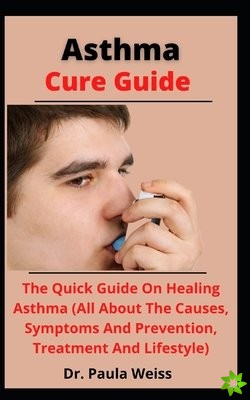 Asthma Cure Guide