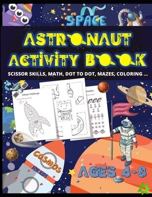 Astronaut Activity Book for Kids Ages 4-8