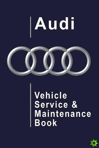 Audi Vehicle Service and Maintenance Book