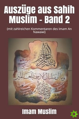 Auszuge aus Sahih Muslim - Band 2