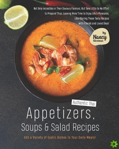 Authentic Thai Appetizers, Soups & Salad Recipes