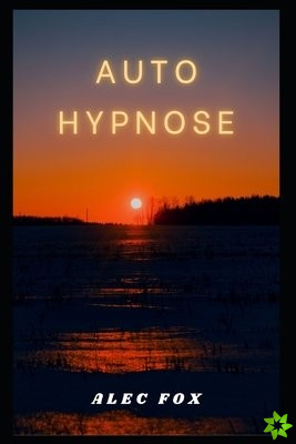 Auto Hypnose