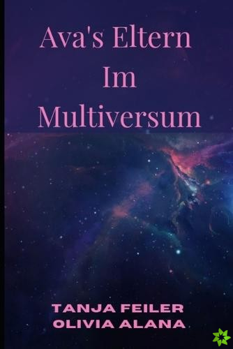 Ava's Eltern im Multiversum