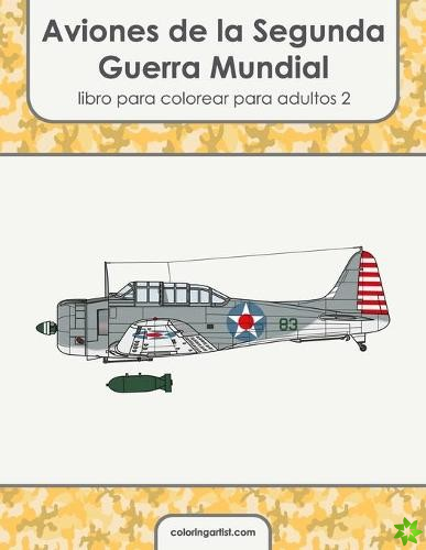 Aviones de la Segunda Guerra Mundial libro para colorear para adultos 2