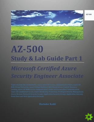 AZ-500 Study & Lab Guide Part 1