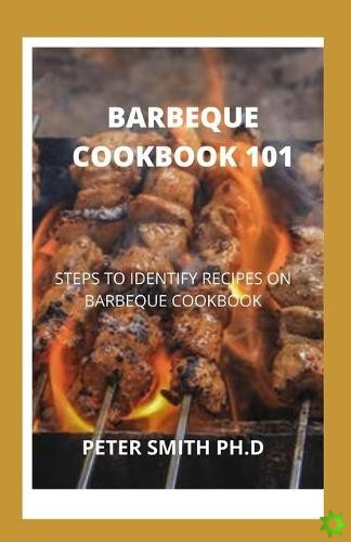Barbeque Cookbook 101
