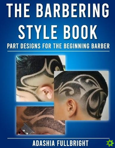 Barbering Style Book