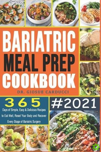 Bariatric Meal Prep Cookbook #2021