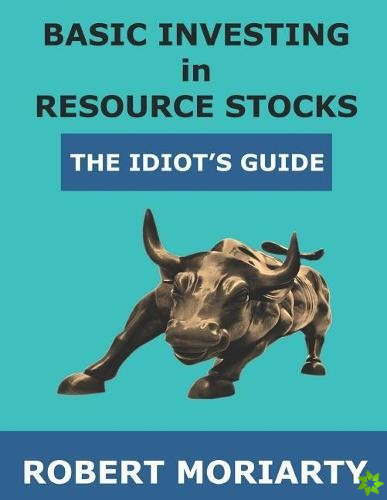 Basic Investing in Resource Stocks