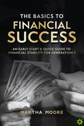 Basics to Financial Success