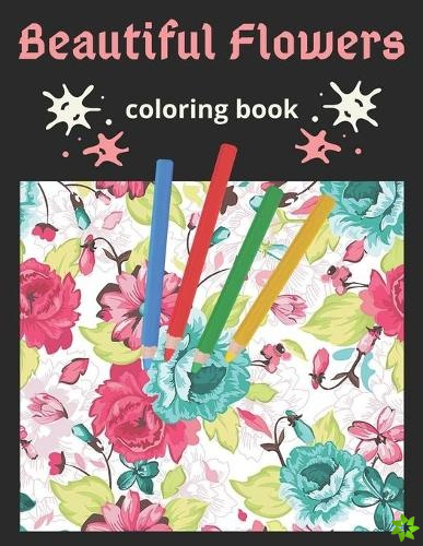 Beautiful Flowers Coloring Book