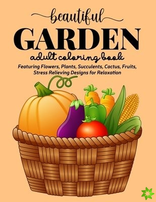 Beautiful Garden Coloring Book