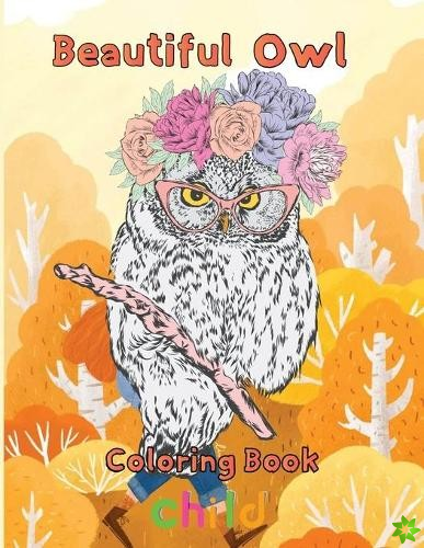Beautiful owl Coloring Book child