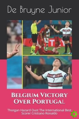 Belgium Victory Over Portugal