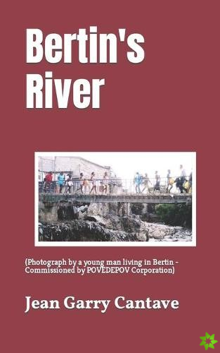 Bertin's River 2
