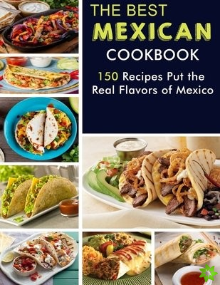 Best MEXICAN Cookbook