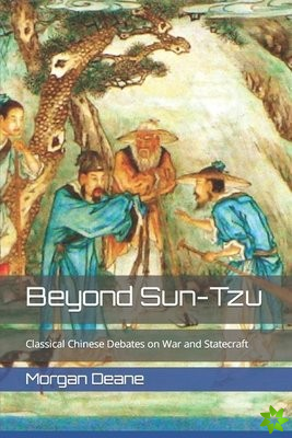 Beyond Sun-Tzu