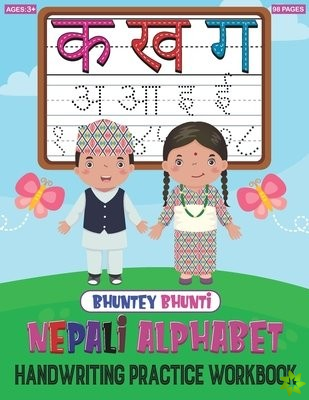 Bhuntey Bhunti Complete Nepali Alphabet Handwriting Practice Workbook