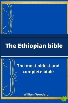 bible, The Ethiopian bible.