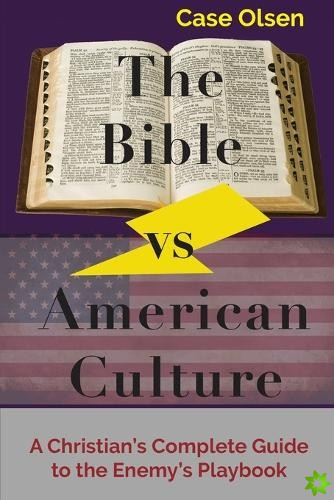 Bible vs American Culture