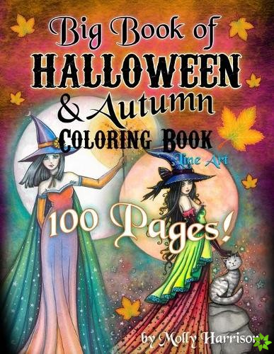 Big Book of Halloween and Autumn Coloring Book by Molly Harrison