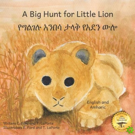 Big Hunt for Little Lion