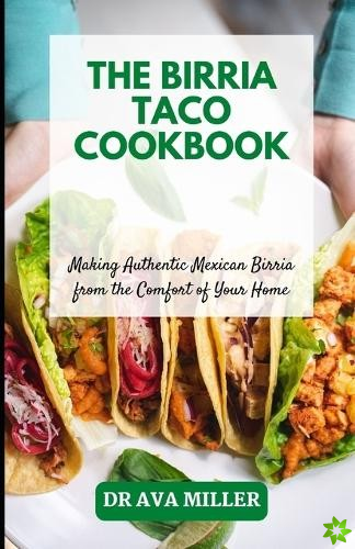 Birria Taco Cookbook