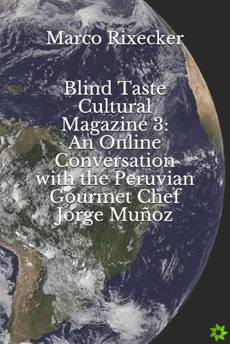 Blind Taste Cultural Magazine 3