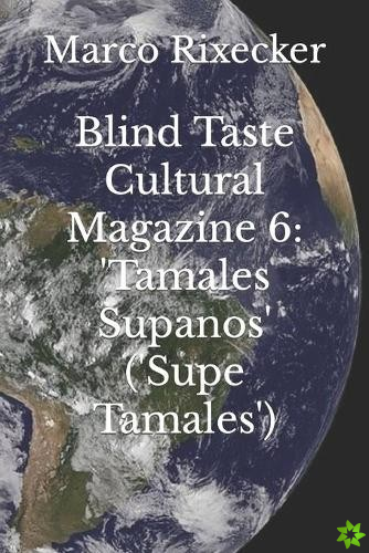 Blind Taste Cultural Magazine 6