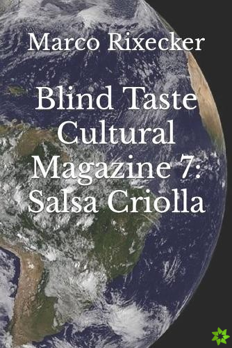 Blind Taste Cultural Magazine 7